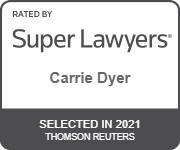 Carrie Dyer Super Lawyers 2021